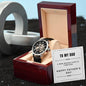 To My Dad Openwork Watch