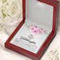 To My Granddaughter, Always Keep Me In Your Heart, -Love Knot Necklace
